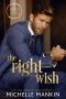 [Once Upon A Rock Star 02] • The Right Wish